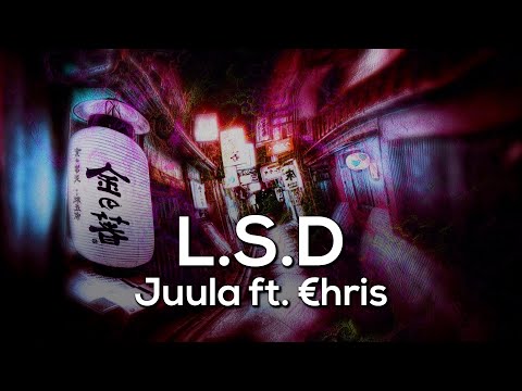 Juula – L.S.D ft. €hris  [Bass Boosted]