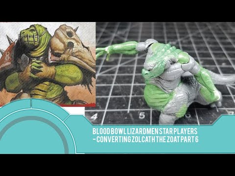 Bloodbowl Lizardmen Star Players - Converting Zolcath the Zoat Pt. 6