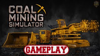 Coal Mining Simulator - Gameplay No Commentary [PC]