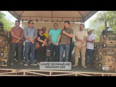 Inauguração da Ponte do Parafuso. Pronunciamentos !! (3/01/2026)