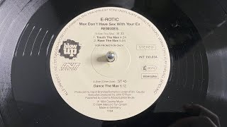 E-Rotic – Max Don't Have Sex With Your Ex (Touch The Max) - Blow UP / Intercord 1994