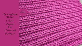 Herringbone Stitch 1 Row Repeat Rib Crochet Pattern | LEFT HANDED CROCHET | Crochet Scarf Blanket