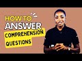 How To Answer Comprehension Questions