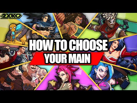 2XKO - How To Choose Your Main Character!