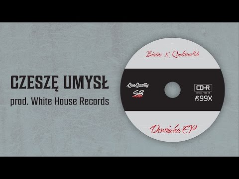 Białas x Quebonafide - Czeszę umysł (prod. White House Records, cuty DJ Flip)