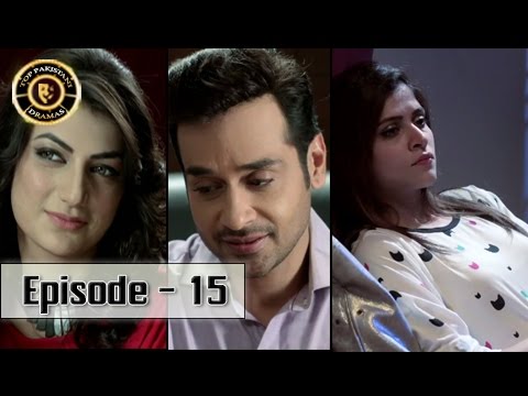 Aap Kay Liye Episode 15 - ARY Digital Top Pakistani Dramas