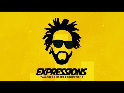 Tallpree, Xpert Productions - Expressions (Lyric Video)