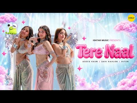 Tere Naal — watch video