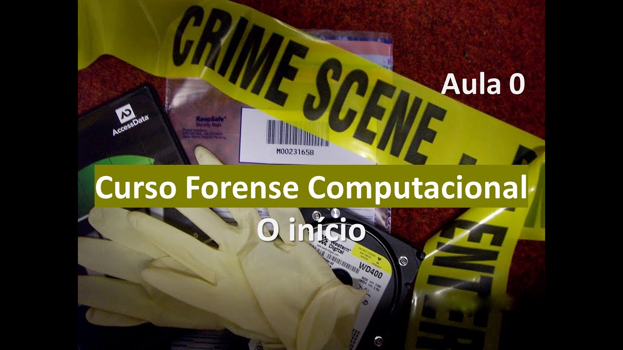 Curso Forense Computacional - Aula 0