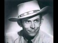 HANK WILLIAMS SR ,,in my dreams you still belong to me