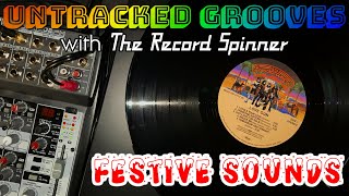 Untracked Grooves with The Record Spinner - Festive Sounds | Vinyl Community