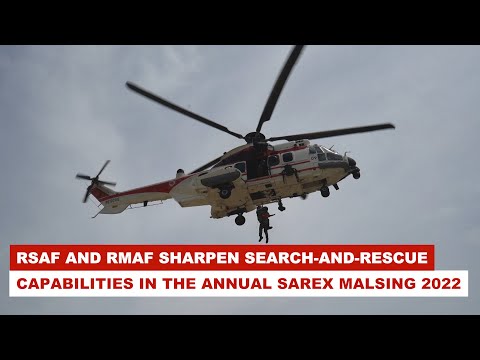 RSAF and RMAF sharpen Search-and-Rescue capabilities in the annual SAREX MALSING 2022