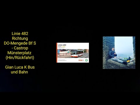 Linie 482 Richtung DO-Mengede Bf S - Castrop Münsterplatz | (Hin/Rückfahrt) | GLKBuB