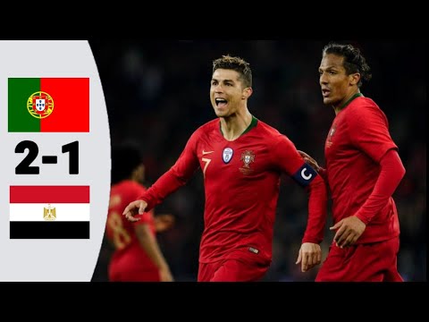 Portugal vs Egypt 2-1 | Extended Highlight and goals [Friendly 2018]