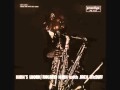 Roland KIRK & Jack McDUFF "Too late now" (1961)