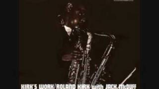 Roland KIRK & Jack McDUFF "Too late now" (1961)