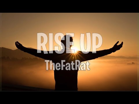 Rise Up - TheFatRat [Lyrics / Lyric Video] || No Copyright Music