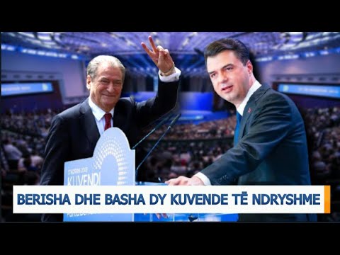 EDITORIAL/ Berisha dhe Basha dy Kuvende të ndryshme