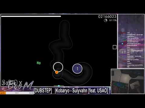 [Live] MrBooM | Kobaryo - Sulyvahn [feat. USAO] [DUBSTEP] +HD 98.59% | Snipe ThePooN {#1 427pp FC}