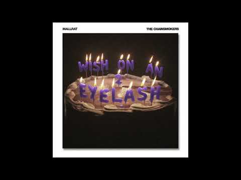 Mallrat x The Chainsmokers - Wish On An Eyelash, Pt. 2 (PAL/High Tone) (2022)