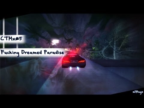 CTMx#5_-Fucking Dreamed Paradise-_