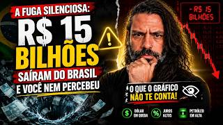 A Fuga Silenciosa: R$ 15 Bilhões Saíram do Brasil e Você Nem Percebeu