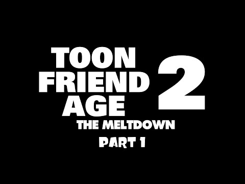 Toon Friend Age 2: The Meltdown (Ice Age 2) Part 1