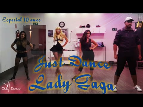 Just Dance - Lady Gaga Coreografia