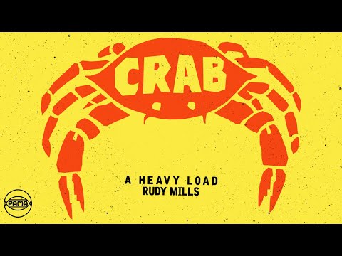 Rudy Mills - A Heavy Load (Official Audio) | Pama Records