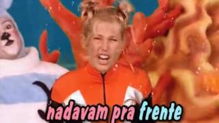 Xuxa -  Dois Peixinhos (Three little fishes)