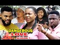 DANGEROUS LOVE SEASON 8 - (New Movie) Destiny Etiko 2020 Latest Nigerian Nollywood Movie Full HD