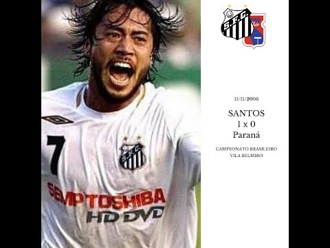 11/11/2006 - Santos 1x0 Paraná (Campeonato Brasileiro)