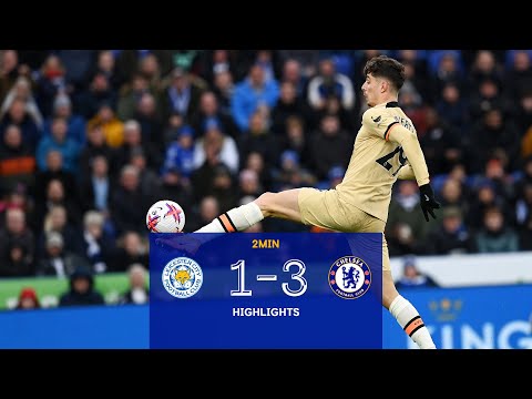 Leicester v Chelsea (1-3) | Highlights | Premier League