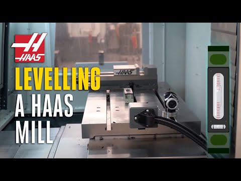 Leveling Your Vertical Mill   Haas Service   Haas Automation