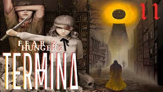 RANCID THE SERGAL & THE BALL? | Fear and Hunger Termina - Part 11