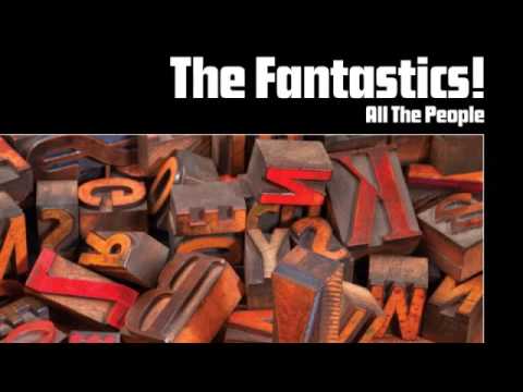 04 The Fantastics ! - All the People Part 1 [Freestyle Records]
