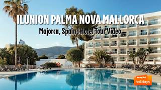 Ilunion Palmanova Mallorca - Majorca, Spain | Hotel Tour Video