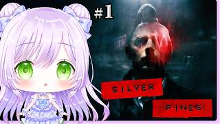Silver Pines 初見プレイ#1｜探索型サバイバルホラーみたい