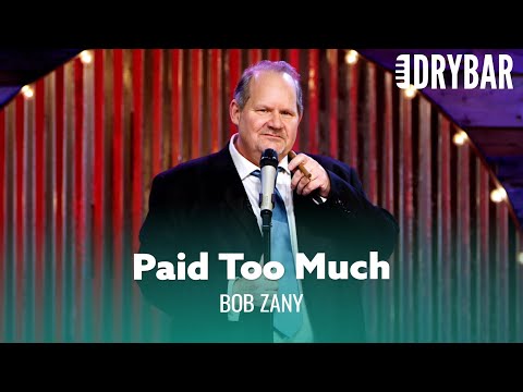 Don't Pay Too Much For Your House. Bob Zany