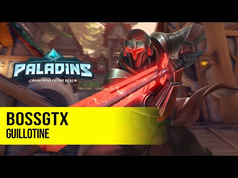 BossGTX Zhin PALADINS PRO COMPETITIVE GAMEPLAY l GUILLOTINE