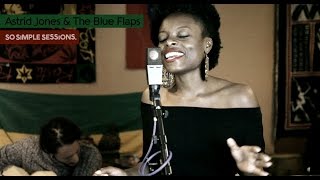 Astrid Jones & The Blue Flaps 'Something Else'. So Simple Sessions