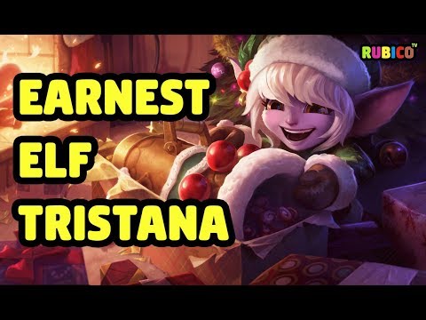 EARNEST ELF TRISTANA SKIN SPOTLIGHT - LEAGUE OF LEGENDS