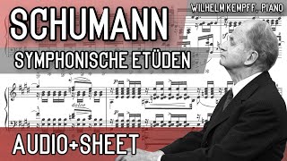 Schumann - Symphonic Etudes, Op. 13 (Audio+Sheet) [Kempff]