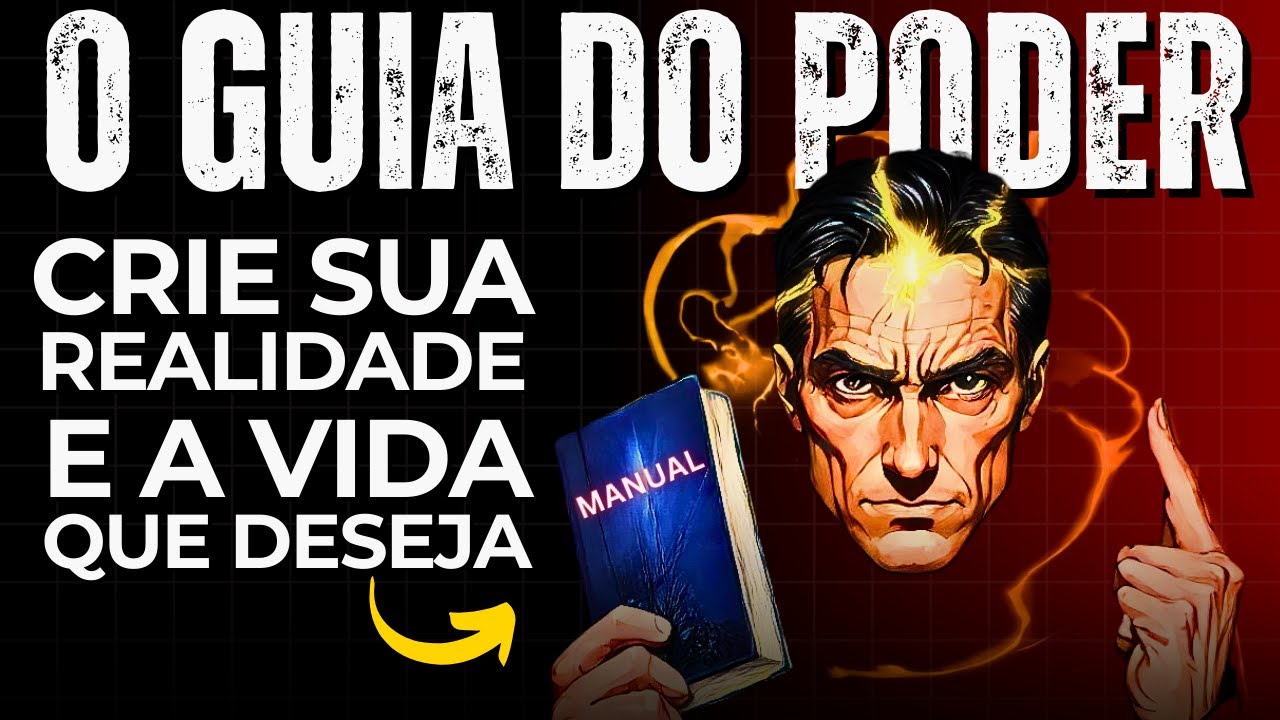 O Guia Do Poder em 2024 - Crie Sua Realidade e A Vida que deseja (Documentário)-Neville Goddard