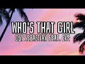 Download Lagu Who's That Girl Lyrics - Guy Sebastian feat. Eve Mp3 Free