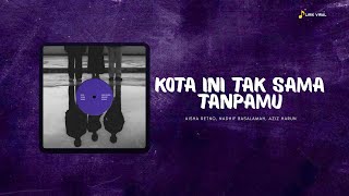 Download lagu Kota ini tak sama tanpamu  | Aisha, Nadhif, Aziz | mp3