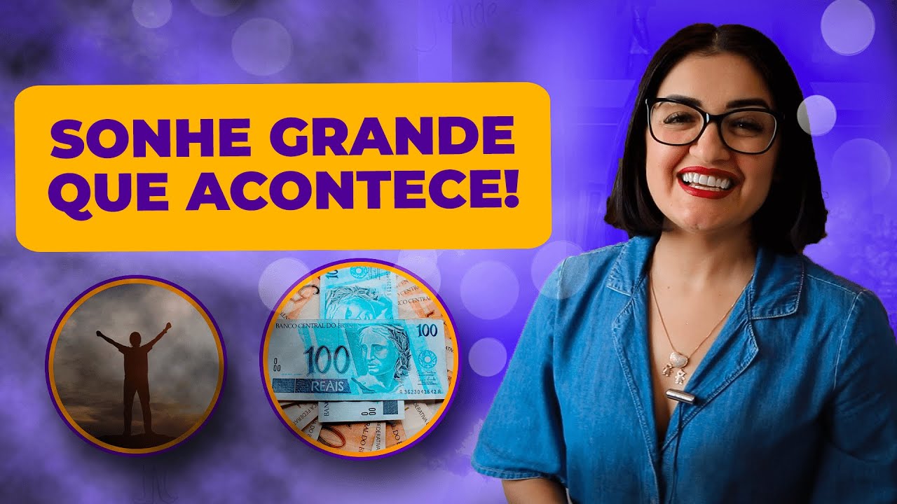 Por Que Você Deve Sonhar Grande?