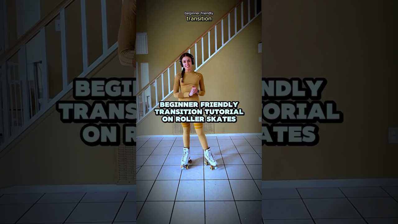 How To Transition On Roller Skates For Beginner Skaters