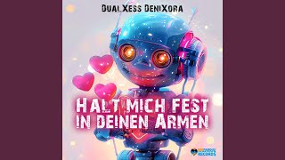 Halt mich fest in deinen Armen
