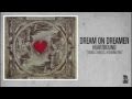 Dream On Dreamer - Taking Chances, Breaking ...